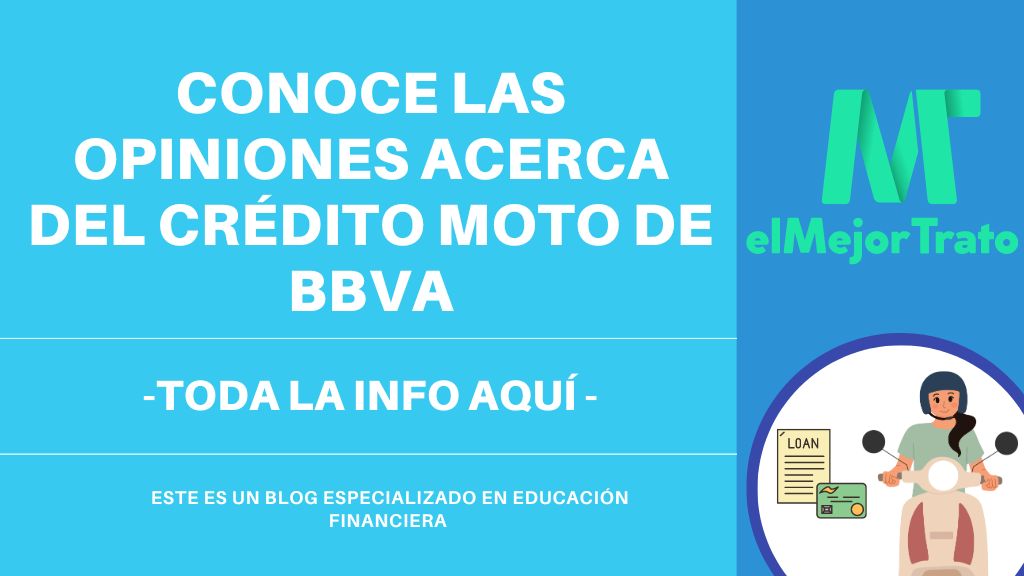 Opiniones acerca del Crédito moto BBVA